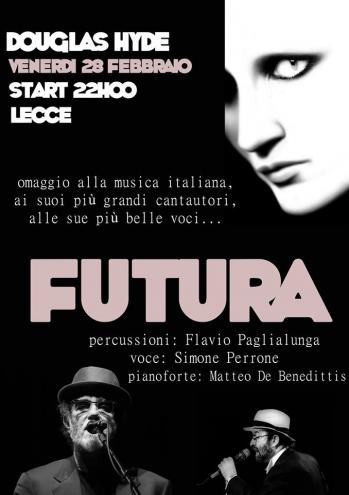I Futura live