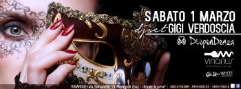 Vinarius Carnival Week-end: Venerdicosa hai in Testa///sabato Gigi Verdoscia