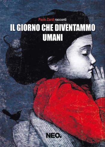 “Il giorno che diventammo umani”: La rassegna di scrittori del Marte presenta il libro di Paolo Zardi