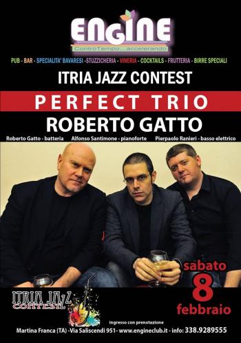 Roberto Gatto in concerto - Perfect Trio - Itria Jazz Contest