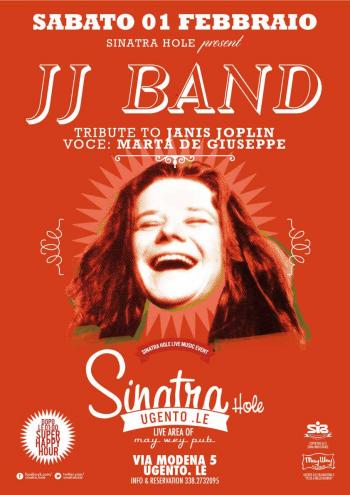 Al Sinatra Hole la JJ Band con un tributo a Janis  Joplin