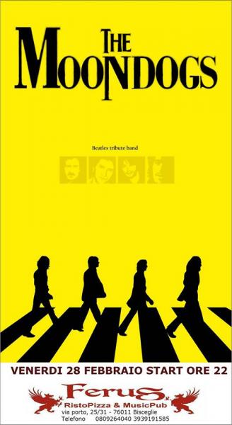 The Beatles Special live Tribute con i " MOONDOGS "