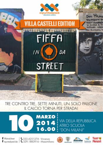 Fiffa inda Street // Villa Castelli Edition