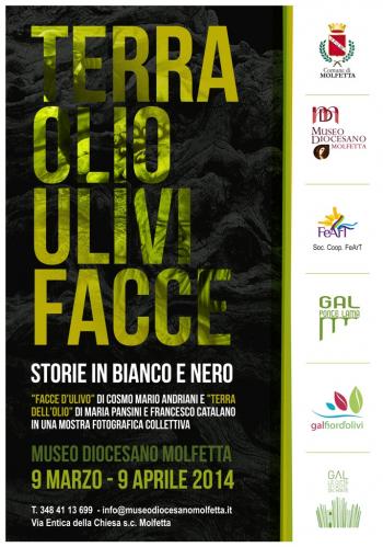 Mostra Fotografica Collettiva: "Terra, olio, ulivi, facce. Storie in bianco e nero"