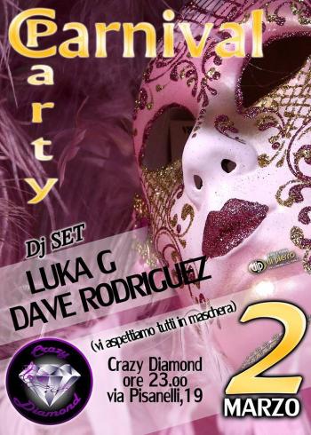 Carnival Party con dj Set Luca G e Dave Rodriquez
