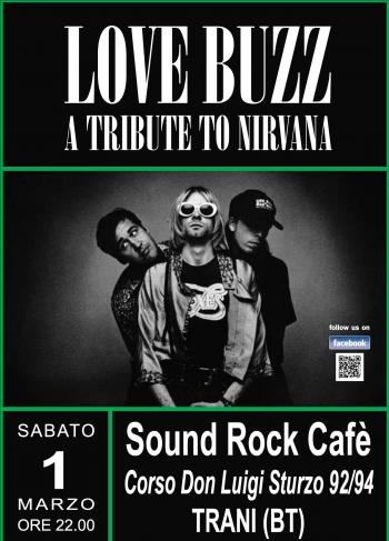 Love Buzz in concerto - a Tribute to Nirvana