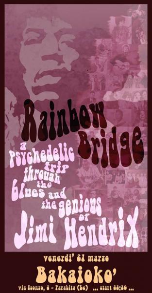 Rainbow Bridge in concerto - Jimi Hendrix Tribute