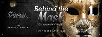 Behind The Mask! il Carnevale del Chiascia!