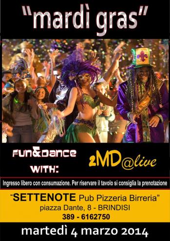 Mardi' Gras Fun&dance with 2MDlive