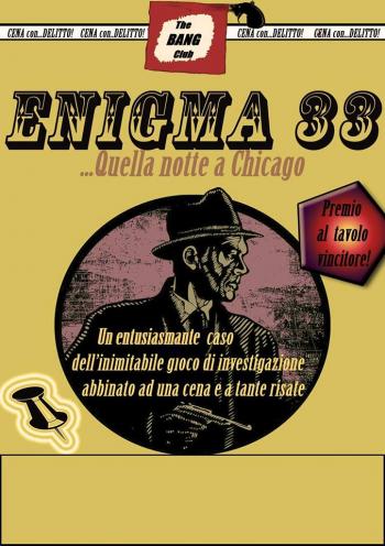 Cena con delitto: enigma 33, quella notte a Chicago