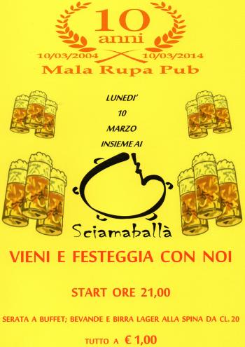 10 Anni del Mala Rupa Pub