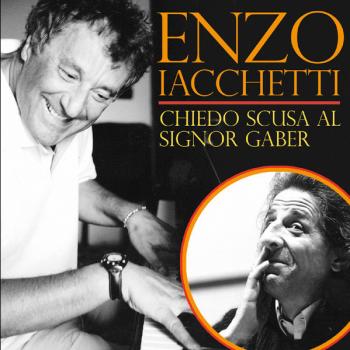 Enzo Iacchetti : Chiedo scusa al sig. Gaber