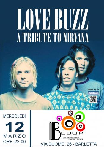 Love Buzz in concerto - a Tribute to Nirvana