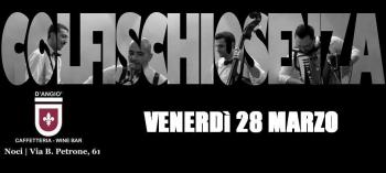 Colfischiosenza - Viaggio attraverso il cantautorato italiano