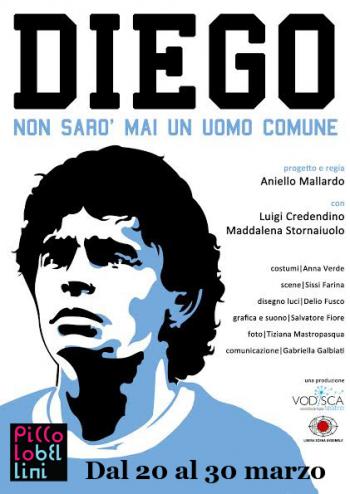 Diego - Non sarò mai un uomo comune