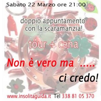 Non è vero ma ... ci credo!