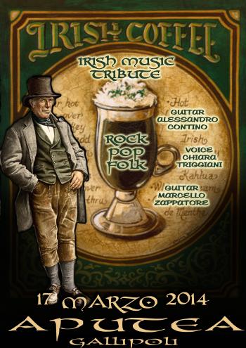 IRISH COFFEE  S. Patrick Night @ Aputea - Gallipoli