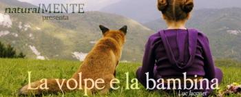 naturalMENTE_La Volpe e la Bambina