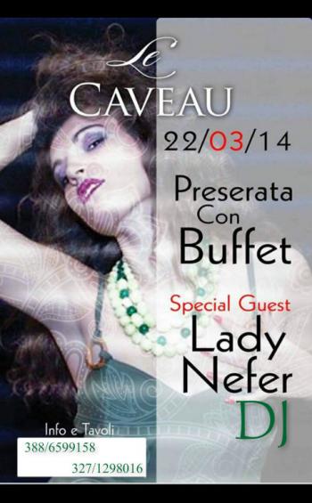 Preserata con Buffet - Special guest  Lady Nefer dj