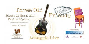 Three Old Friends - Live
