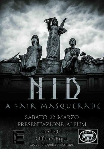 'A FAIR MASQUERADE', presentazione ufficiale del primo album dei NID