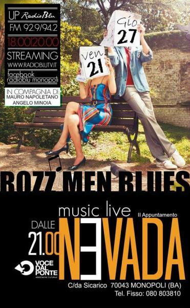 Rozz Men Blues at Music live NEVADA II appuntamento