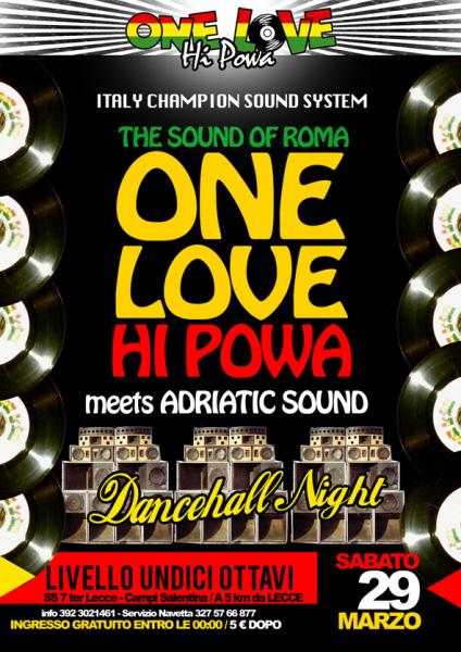 Dancehall Night with  ONE LOVE HI POWA