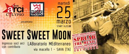 Spread the music (against the spread), dall'Austria SWEET SWEET MOON in concerto