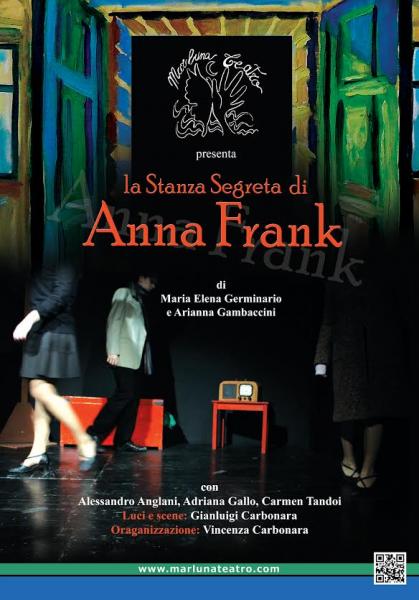 La Stanza Segreta di Anna Frank - Liberamente tratto dal romanzo di Sharon Dogar