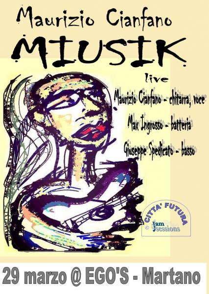 Maurizio Cianfano Band in concerto Miusik Tour