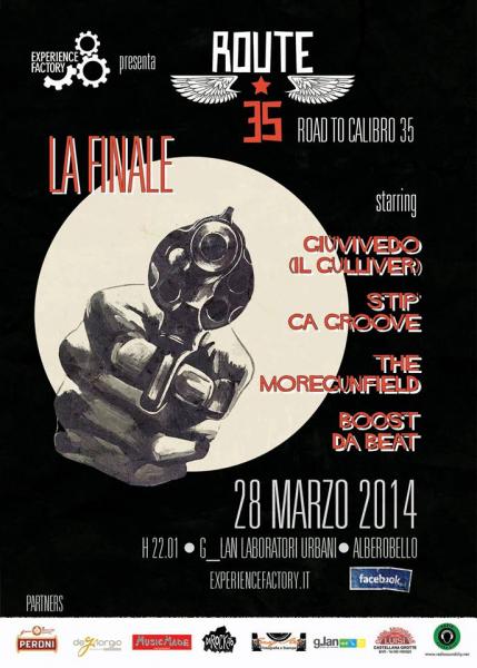 "Route 35" Music Contest, Last Act. La Finale: "Giuvivedo (Il Gulliver)", "The Moregunfield", "Stip' Ca Groove", "BoostDaBeat"