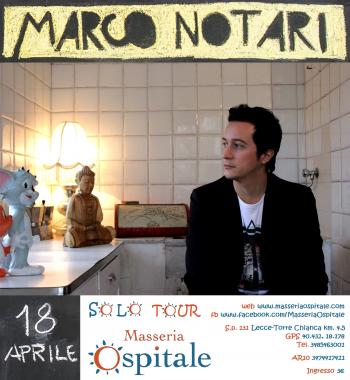 Marco Notari - "Solo" Tour