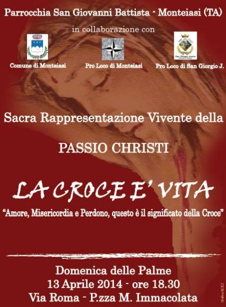 PASSIO CHRISTI VIVENTE "La Croce è vita"