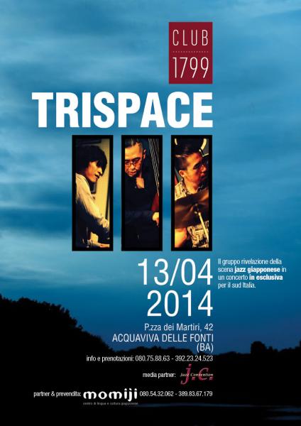JAZZSET 2014 - TRISPACE in esclusiva per il sud Italia