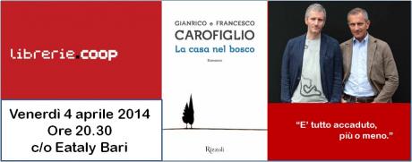 Presentazione del libro "La casa nel bosco" di Gianrico e Francesco Carofiglio