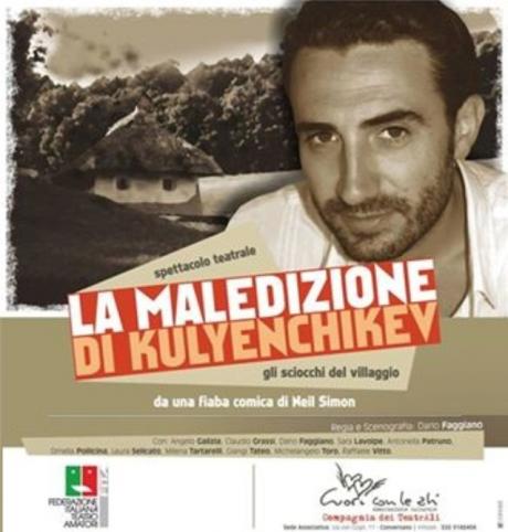 La Maledizione di Kulyenchikev (o gli Sciocchi del Villaggio) da una fiaba di Neil Simon