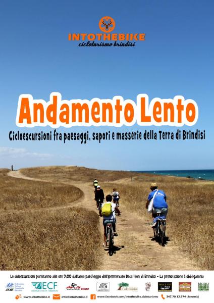 ANDAMENTO LENTO – Cicloescursioni fra paesaggi, sapori e masserie della Terra di Brindisi