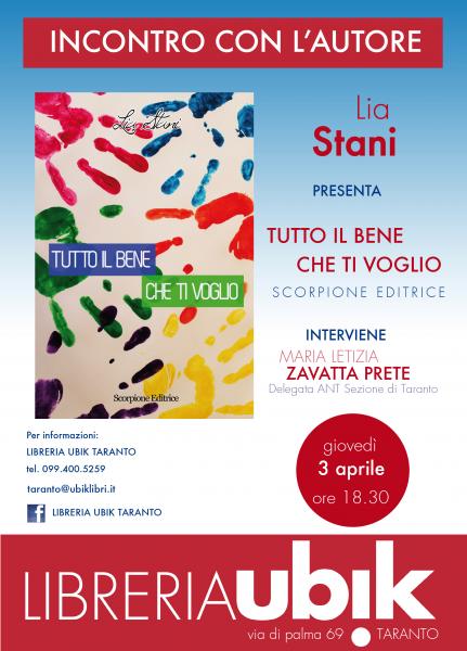 Presentazione "Tutto il bene che ti voglio" di Lia Stani