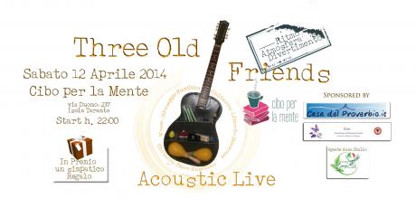 Three Old Friends - Live