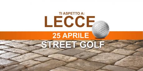 Street Golf nel centro storico di Lecce