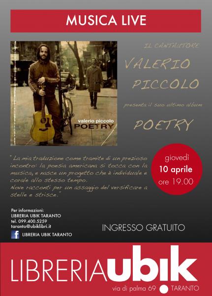 Musica live: il cantautore Valerio Piccolo presenta "Poetry"