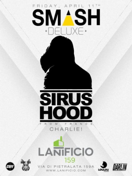 SMASH Deluxe feat. SIRUS HOOD Dj-set