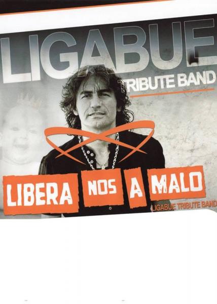 Pasquetta: Libera Nos a Malo - Ligabue Tribute & Djset