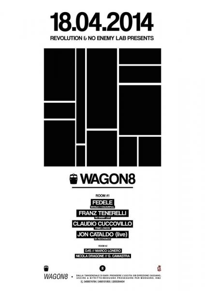 Revolution & No eNemy Lab presents WAGON8