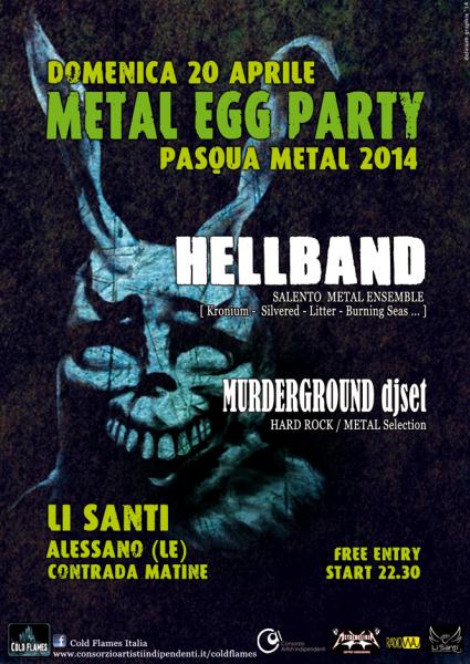 Metal Egg Party (la Pasqua Metal 2014)