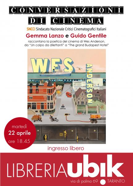 Conversazioni di cinema: "Wes Anderson"