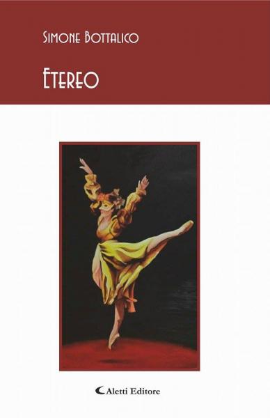Simone Bottalico presenta il Suo Libro di Poesie Etereo