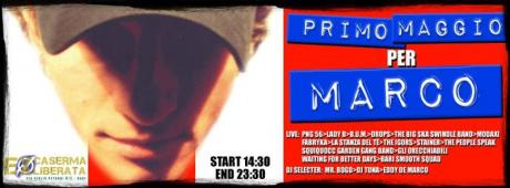 Primo Maggio Live Music alla Ex-Caserma Liberata per Marco