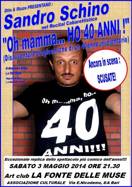 Spettacolo Comico Oh! ..Mamma ho 40 Anni