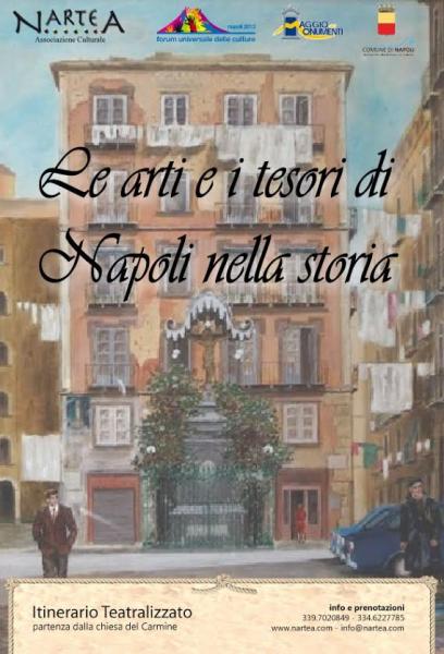 Le Arti e i Tesori di Napoli nella storia